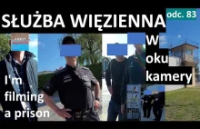 Filmowanie więzienia - służba Więzienna wzywa Policję.