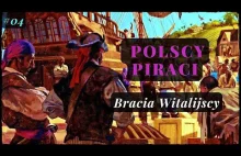 BRACIA WITALIJSCY | Wielcy polscy piraci i władcy Bałtyku.