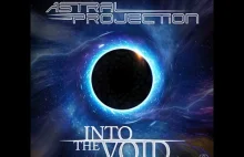 Nowa produkcja weteranów psy/goa trance z Astral Projection - Into the Void.
