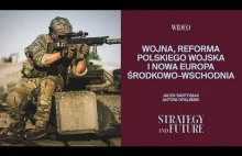 J. Bartosiak i A. Opaliński o wojnie, Wojsku i nowej Europie środkowo-wschodniej