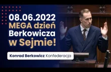 Dzień Konrada Berkowicza w Sejmie! "Wasze rozumy były na wakacjach" 08.06.22