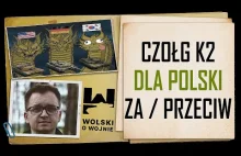 KOREAŃSKIE CZOŁGI K2 dla Polski - czy to dobry wybór?