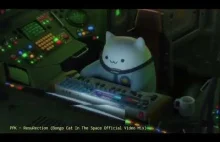 PPK – ResuRection – Bongo Cat In The Space Official Video Mix