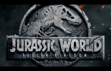 Co jest nie tak z Jurassic World: Upadłe królestwo?