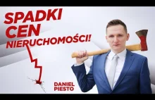 Nadchodzi WIELKI KRACH na rynku NIERUCHOMOŚCI?! - DANIEL PIESTO