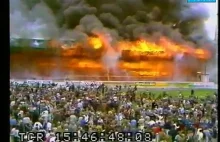 Pożar stadionu Bredford z 1985. Nie znałem tej historii