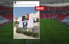 "Katar postawił billboardy anty-LGBT" przed mundialem? To fake news