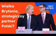 Sojusz Londyn - Warszawa. Wielka Brytania, strategiczny partner Polski?