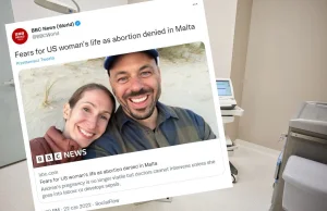 Malta odmawia aborcji i blokuje wyjazd Amerykanki, mimo zagrożenia życia