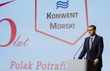 Premier: Przywracamy morze Polsce, a Polskę przywracamy wybrzeżu
