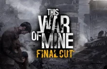 This War of Mine - Gry w edukacji - Portal