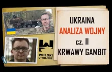 UKRAINA cz.II "Krwawy gambit." Rozmowa z płk Piotrem Lewandowskim