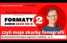 Wojciech Pacuła o 0 i 1 czyli utrata jakości cyfry - SACD i CD-R