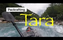 Packrafting Tara czarnogora / Montenegro