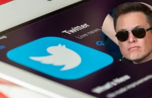 Twitter ujawnia liczbę fałszywych kont. Elon Musk grozi zerwaniem umowy
