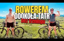 Rowerem dookoła TATR bez przygotowania