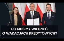 Wakacje kredytowe. "Na końcu drogi też ktoś za nie będzie musiał zapłacić"