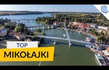 Mikołajki - stolica polskiego żeglarstwa, gwarny deptak i piękna przyroda