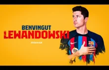 Welcome LEWANDOWSKI - FC Barcelona