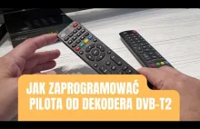 jak zaprogramować pilota od dekodera DVB-T2 ? - poradnik