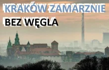 Kraków zamarznie bez węgla. Czy tej zimy „karma wróci”?