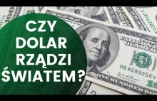 System z Bretton Woods, czyli dolar rządzi światem | #50