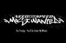 You'll Be Under My Wheels 50% Most Wanted, 50% Tokio Drift