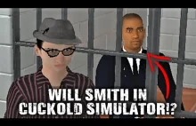 Cuckold Simulator: The Will Smith Update!