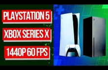 Xbox Series X oraz PS5 To Świetne Konsole 1440p 60 FPS
