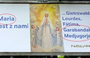 Fundacja Kornice promuje fałszywe "objawienia" Matki Bożej na billboardach
