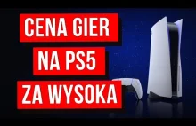 Ceny Gier Na PlayStation 5 Są Za Wysokie