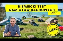 ADAC testuje namioty dachowe! 7 namiotów - który najlepszy? cz. 1