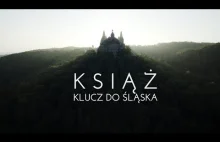Film dokumentalny "Książ. Klucz do Śląska"