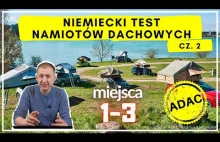 ADAC testuje namioty dachowe! 7 namiotów - który najlepszy? cz. 2