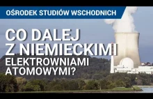 Elektrownie atomowe w Niemczech. Czy Niemcy przedłużą korzystanie z...