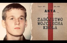 "To mógł być każdy z nas" - zabójstwo Wojciecha Króla