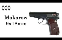 Irytujący Historyk: Pistolet Makarowa 9x18mm