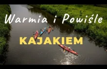 Spływ kajakowy na Warmii i Powiślu po Pasłęce i Kanale Jagiellońskim