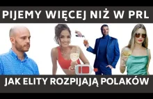 Jan Śpiewak o tym jak elity rozpijają Polaków. Alkoholizm, koszta społeczne