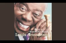 "Życie to kabaret" - Louis Armstrong