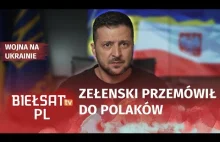 Przemówienie Zełenskiego do Polaków