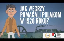Jak Węgrzy pomagali Polakom w 1920 r. podczas wojny?