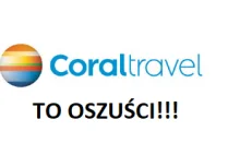Coral Travel to banda oszustów!!!