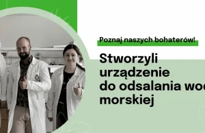 Woda morska zdatna do picia w ciągu 2 minut