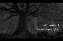 Z ArPiwum X - Tajemnica Wyspy Dębów