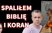 Spaliłem Biblię i Koran pod Ministerstwem Sprawiedliwości