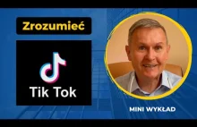 TikTok dla Niewtajemniczonych | Mini Wykład |