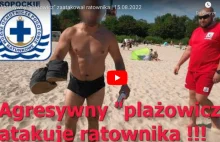 Sopot: Agresywny "plażowicz" zaatakował ratownika! "Chcesz to dzwoń....[WIDEO]