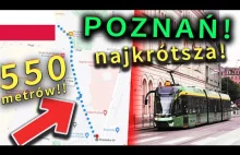 Najkrótsza linia tramwajowa w Polsce i... NA ŚWIECIE! Poznań kiedyś i dziś