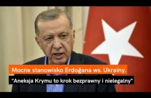 Mocne stanowisko Erdoğana ws. Ukrainy.